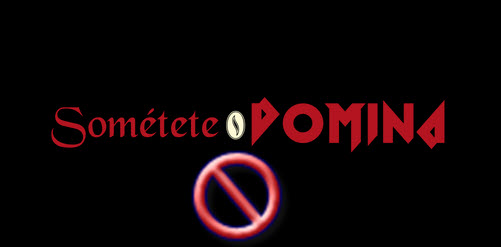 baja sometete o domina