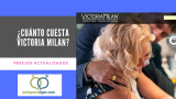 ¿Cuánto cuesta Victoria Milan?: precios 2025 de suscripciones actualizados